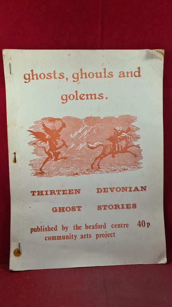 Devonian Ghost Stories - Ghosts, Ghouls and Golems, Beaford community arts, 1975