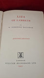W Somerset Maugham-Liza Of Lambeth, Heinemann, 1947, No 587 Jubilee Edition, Signed