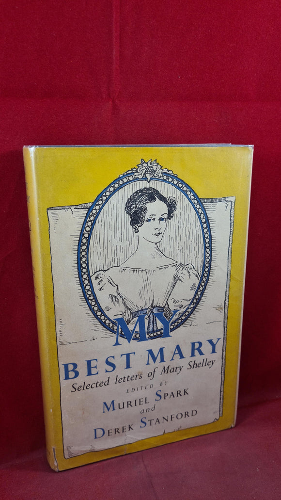Muriel Spark & Derek Stanford - My Best Mary - Selected Letters, Allan Wingate, 1953