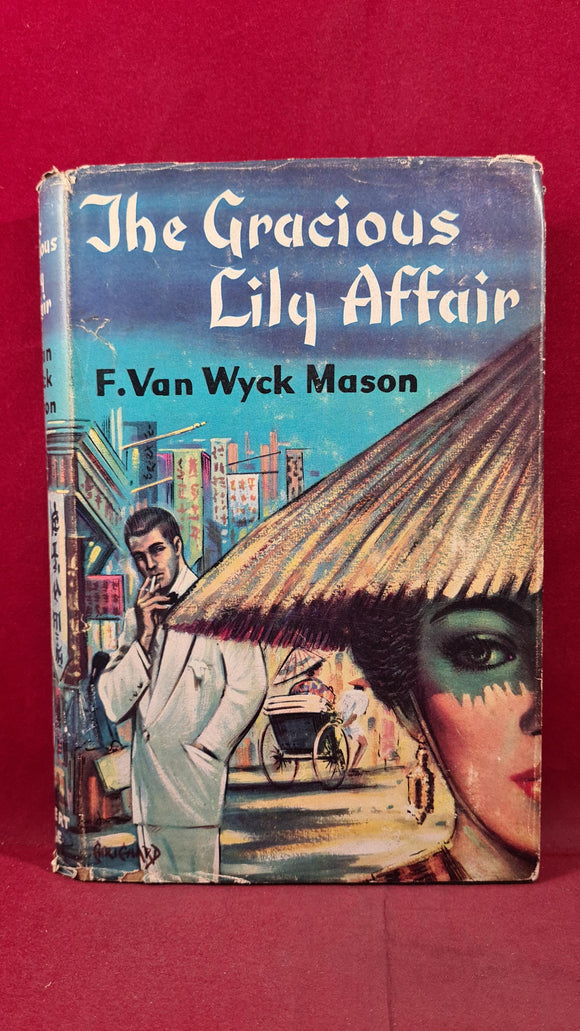 F Van Wyck Mason - The Gracious Lily Affair, Robert Hale, 1958