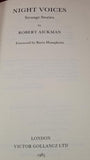 Robert Aickman - Night Voices, Victor Gollancz, 1985, First Edition