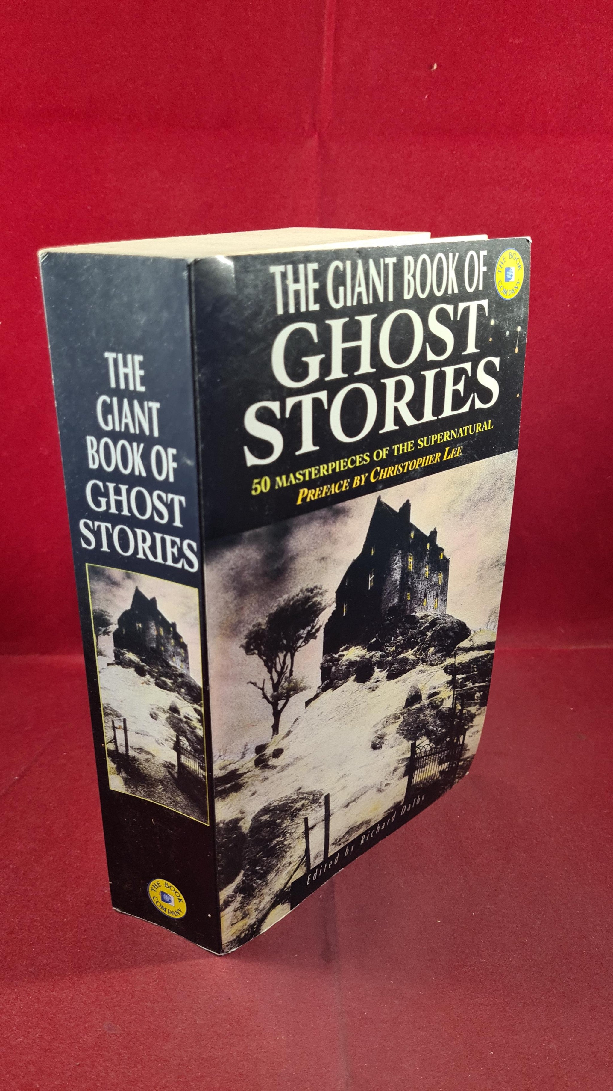 Richard Dalby - The Giant Book of Ghost Stories, Magpie Books