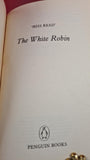 Miss Read - The White Robin, Penguin Books, 1984, Paperback