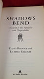 David Barbour & Richard Raleigh - Shadows Bend, Ace Books, 2000, 1st Edition
