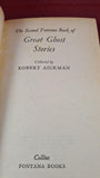 Robert Aickman - The 2nd Fontana Book of Great Ghost Stories, 1966, Paperbacks