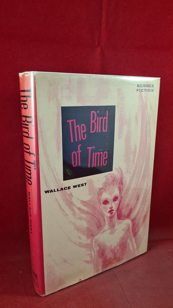 Wallace West - The Bird of Time, Gnome Press, 1959, First Edition