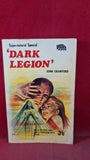 John Crawford - Dark Legion, Badger Books, Paperbacks