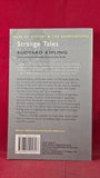 Rudyard Kipling - Strange Tales, Wordsworth Editions, 2006, Paperbacks