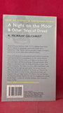 R Murray Gilchrist - A Night on the Moor & Other Tales of Dread, Wordsworth, 2006