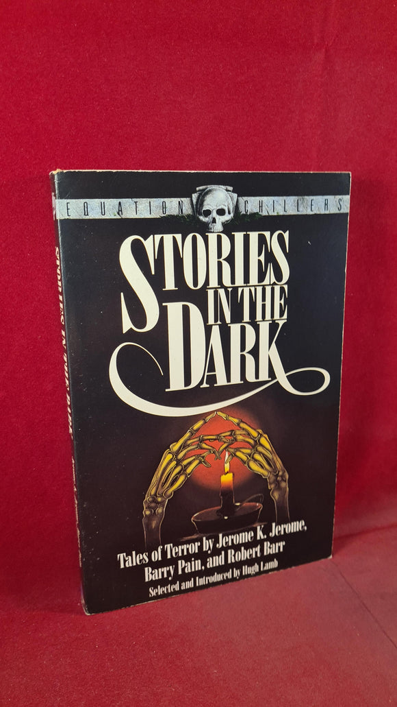 Jerome K Jerome - Stories in the Dark, Equation, 1989, Inscribed Signed, Paperbacks
