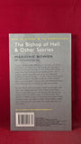 Marjorie Bowen - The Bishop of Hell & Other Stories, Wordsworth Editions, 2006