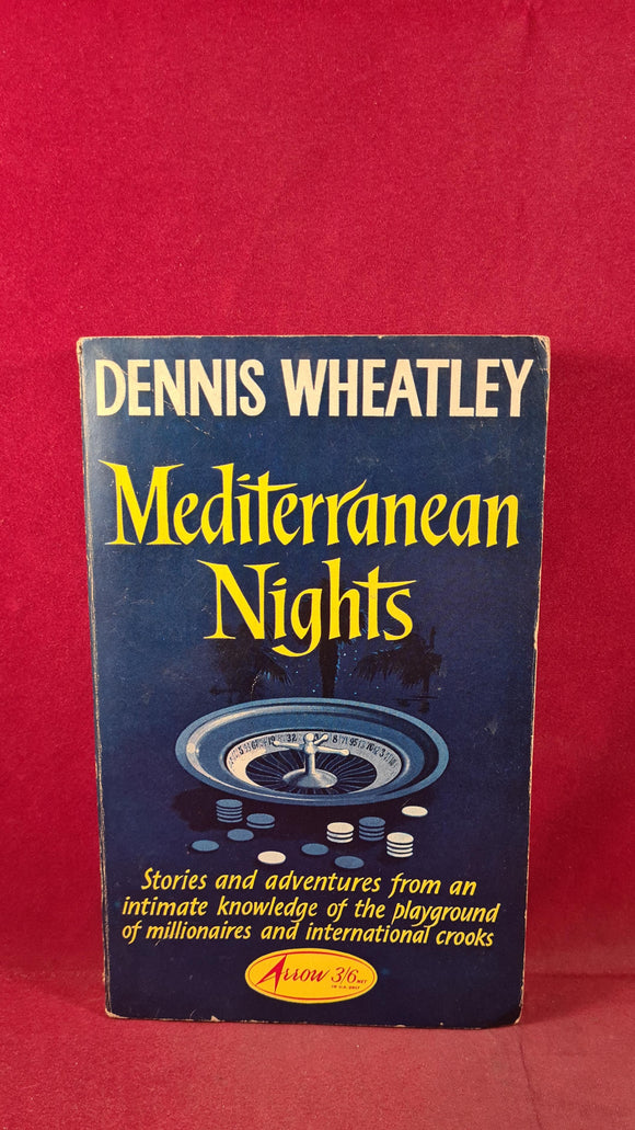 Dennis Wheatley - Mediterranean Nights, First Arrow Books 1963, Paperbacks