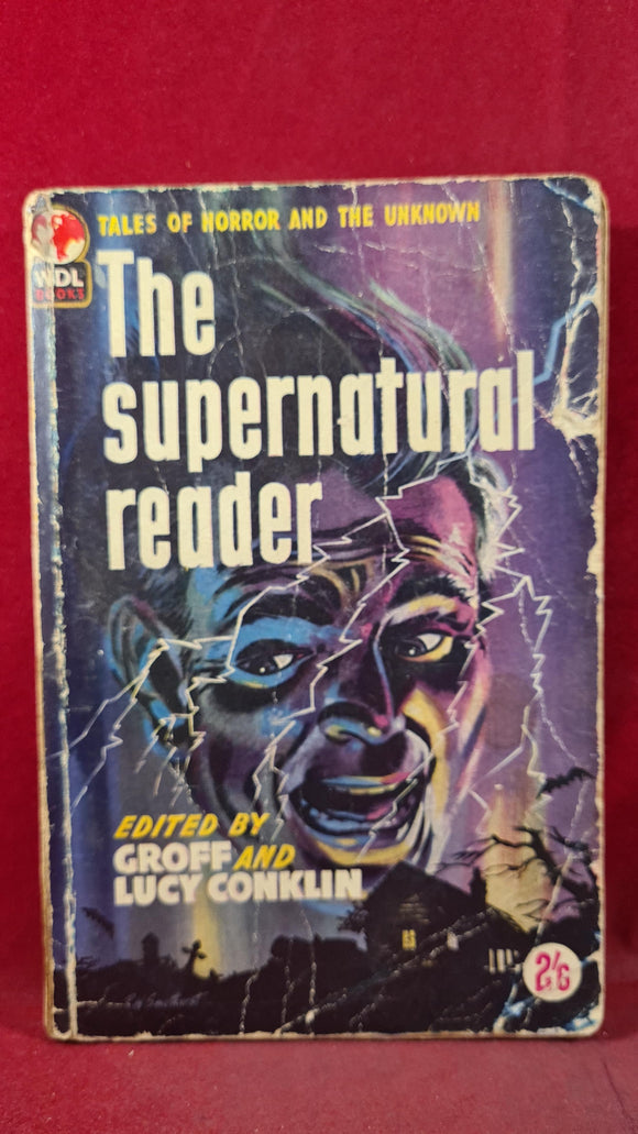 Groff & Lucy Conklin - The Supernatural Reader, WDL Books, 1958, Paperbacks