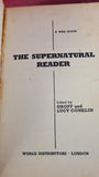 Groff & Lucy Conklin - The Supernatural Reader, WDL Books, 1958, Paperbacks