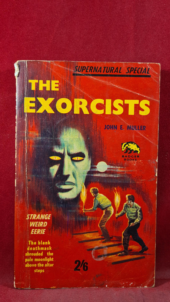 John E Muller - The Exorcists, Badger Books, Paperbacks