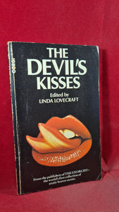 Linda Lovecraft - The  Devil's Kisses, First Edition Corgi Books, 1976, Paperbacks