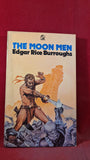 Edgar Rice Burroughs - The Moon Men, Tandem, 1975, Paperbacks
