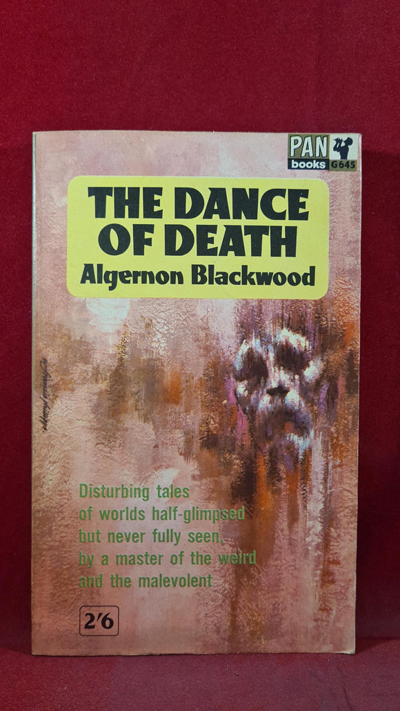 Algernon Blackwood - The Dance of Death, Pan Books, 1963, Paperbacks