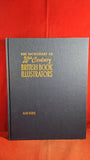 Alan Horne - The Dictionary of 20th Century British Book Illustrators, Antique, 1999