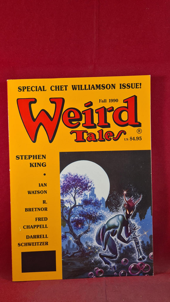 Weird Tales Number 298- Fall 1990, Special Chet Williamson Issue