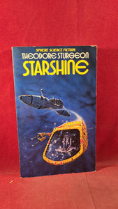 Theodore Sturgeon - Starshine, First Sphere Books 1978, Paperbacks