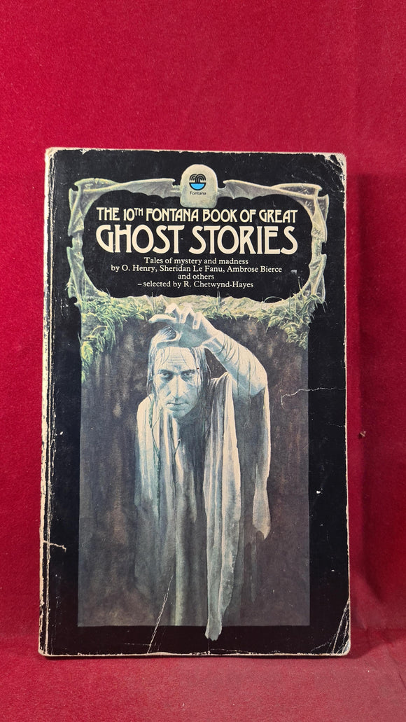 R Chetwynd-Hayes -10th Fontana Book of Great Ghost Stories, 1977, Paperbacks