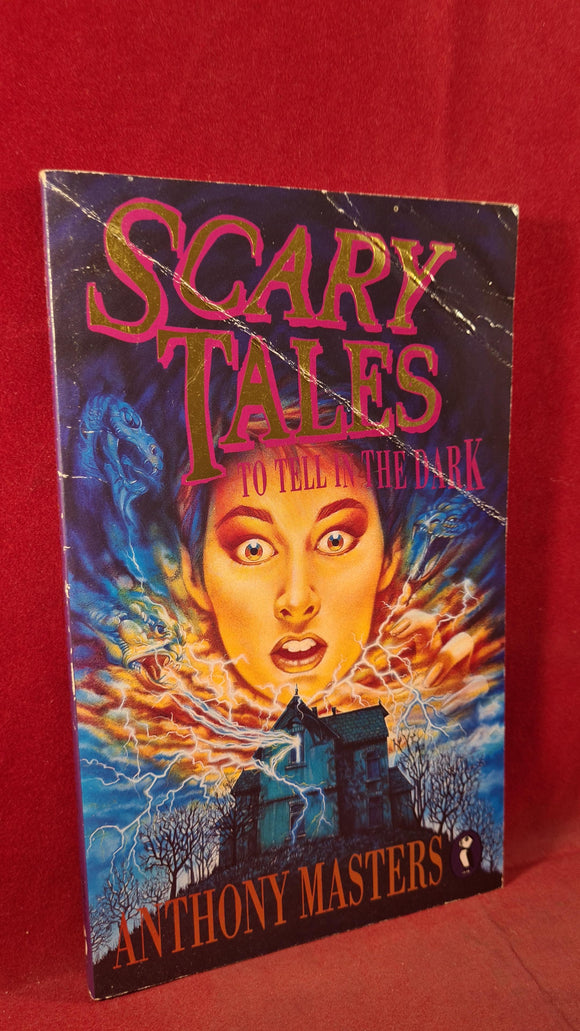 Anthony Masters - Scary Tales, Puffin Books, 1992, Paperbacks
