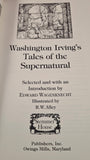 Washington Irving's Tales of the Supernatural, Stemmer House, 1982, First Edition