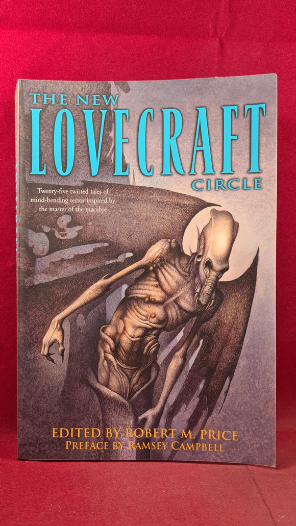 Robert M Price - The New Lovecraft Circle, First Ballantine Paperbacks Edition 2004