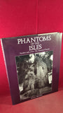 Simon Marsden - Phantoms of the Isles, BCA, 1991