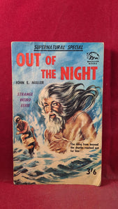 Supernatural Stories Special - John E Muller - Out Of The Night, Badger Books, Paperbacks