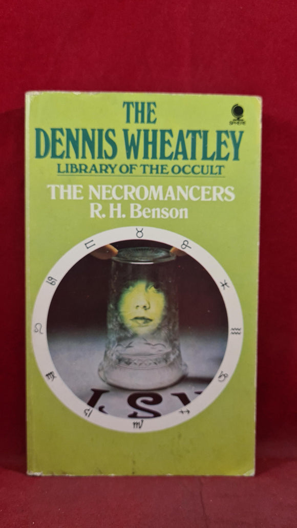 R H Benson - The Necromancers, Sphere Books, 1974, Paperbacks
