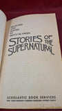 Betty M Owen - Stories of The Supernatural, Scholastic, 1974, Paperbacks