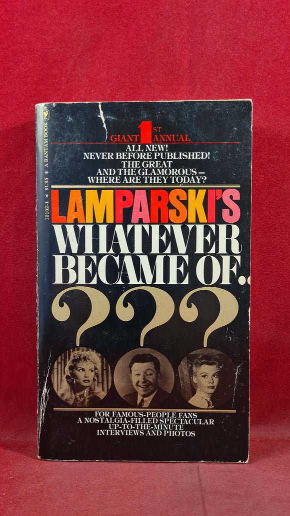 Lamparski's Whatever Became Of .. Giant 1st Annual, Bantam Books, 1976, Paperbacks