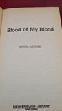 Errol Lecale - Blood of my Blood, First New English Library 1975, Paperbacks