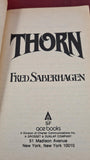 Fred Saberhagen - Thorn, Ace Books, First Printing 1980, Paperbacks