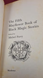 Michel Parry - The 5th Mayflower Book of Black Magic Stories, 1976, Paperbacks