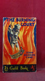 John Dickson Carr - The Burning Court, Guild Books, 1952, Paperbacks