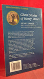 Henry James - Ghost Stories of Henry James, Wordsworth Classics, 2001, Paperbacks