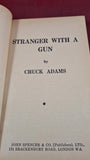 Chuck Adams - Stranger With A Gun, Badger Books, Paperbacks