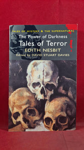 Edith Nesbit - Tales of Terror, Wordsworth Editions, 2006, Paperbacks