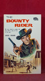 Chuck Adams - The Bounty Rider, Badger Books, Paperbacks