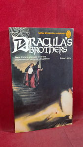 Robert Lory - Dracula's Brothers, First New English Edition 1974, Paperbacks