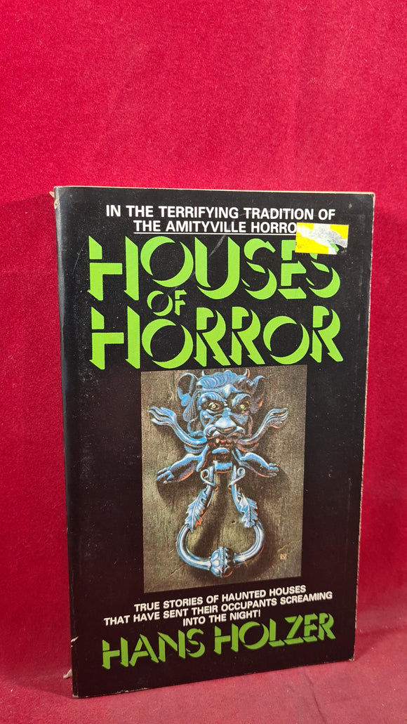 Hans Holzer - Houses of Horror, First Ace/Stoneshire Paperbacks 1983