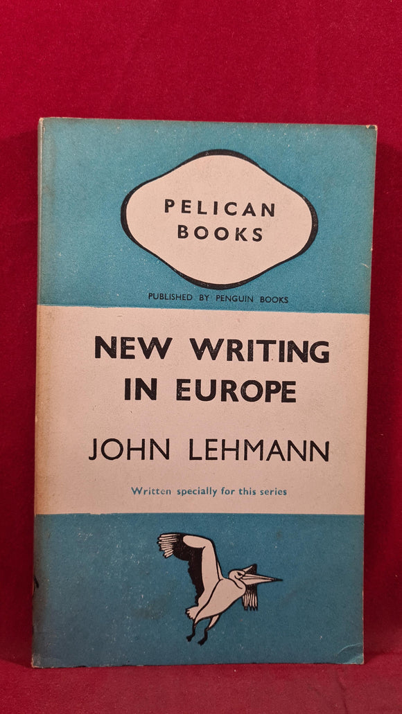 John Lehmann - New Writing in Europe, Pelican Books, 1940, Paperbacks