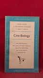 Mary Field, V Durden, FP Smith - Cine-Biology, Pelican Books, 1955, Paperbacks