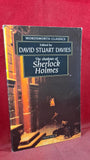 David Stuart Davies - The Shadows of Sherlock Holmes, Wordsworth, 1998, Paperbacks