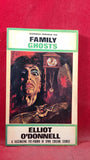 Elliott O'Donnell - Family Ghosts, Consul Books, 1965, Paperbacks