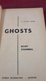 Elliott O'Donnell - Ghosts, Consul Books, 1961, Paperbacks