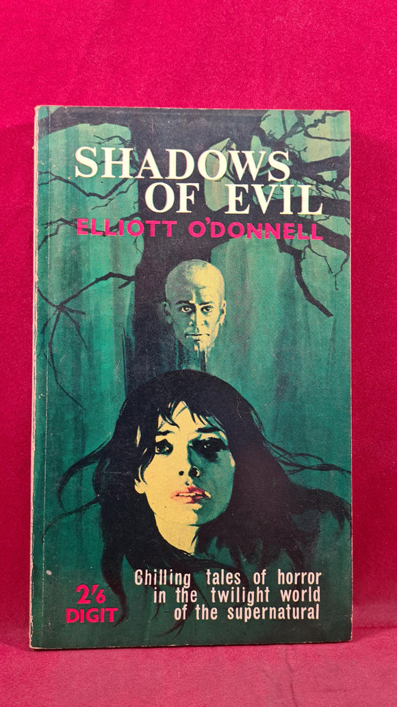 Elliott O'Donnell - Shadows of Evil, Digit Book, 1963, Paperbacks